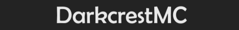 banner for DarkcrestMC server