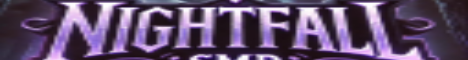 banner for Nightfall SMP server