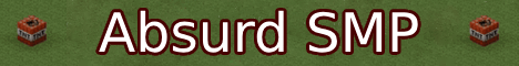 banner for AbsurdSMP server