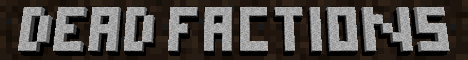 banner for Dead Factions server