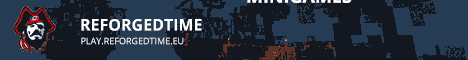 banner for Reforged Time server