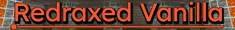 banner for Redraxed Vanilla server