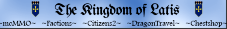 banner for The Kingdom of Latis server