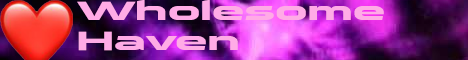 banner for Wholesome Haven server
