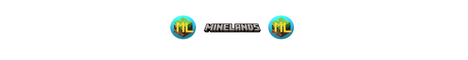 banner for Minelands server