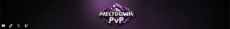 banner for MeltdownPvP Network server