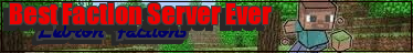 banner for Lebron Factions server