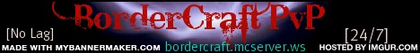 banner for BorderCraft PvP server