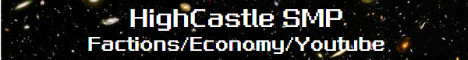 banner for HighCastle SMP server