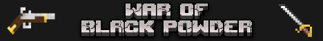 banner for War Of Black Powder server