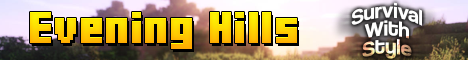 banner for Evening Hills SMP server