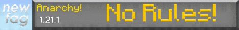 banner for New Fag Anarchy server