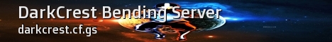 banner for DarkCrest Bending Server server