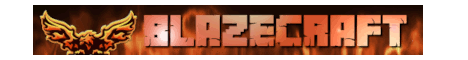 banner for Blazecraft server