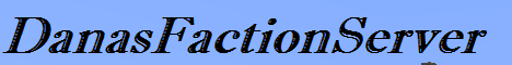banner for DanasFactionServer server