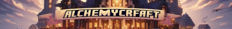 banner for AlchemyCraft server