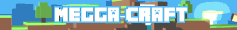banner for Megga-CRAFT server