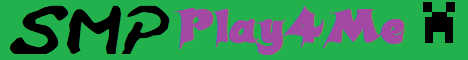 banner for Play4Me server