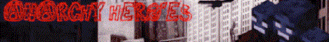 banner for Anarchy Heroes server